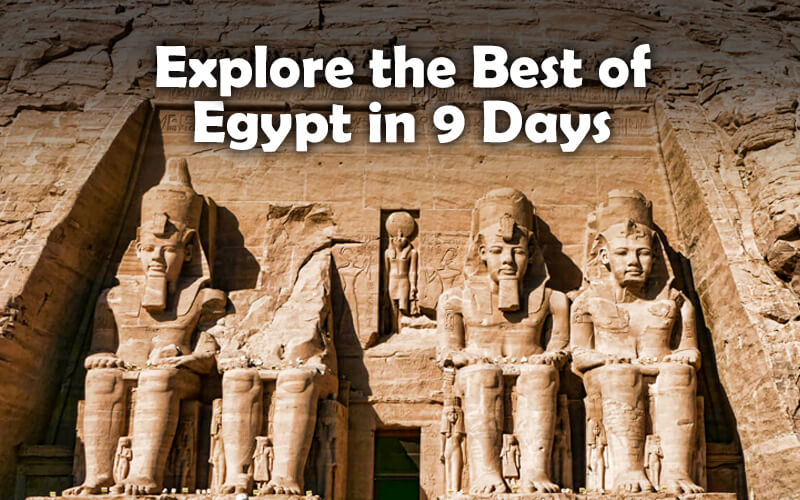 Egypt Itinerary 9 Days, Egypt 9 day itinerary, 9 day Egypt itinerary, 9 day itinerary Egypt, 9 days in Egypt