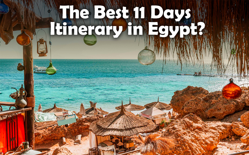 Egypt Itinerary 11 days
